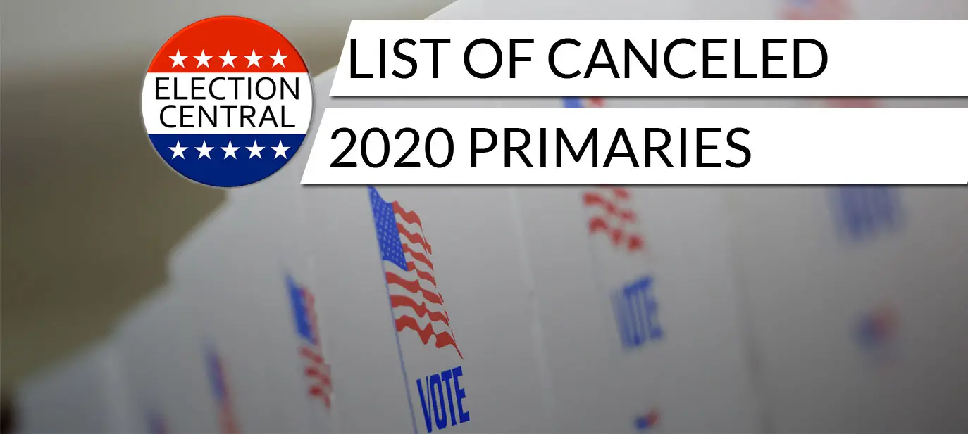 2020 Canceled Primaries